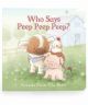 Who Says Peep Peep Peep? Book
