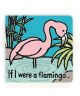 Jellycat If I Were A Flamingo Book