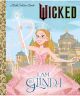 I Am Glinda Little Golden Book