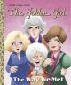 The Way We Met Little Golden Book