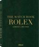 The Watch Book Rolex: 3rd Updated and Extended Edition