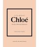 Little Book of Chloé: The story of the iconic brand