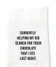 Search for Chocolate Tea Towel