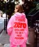 It Costs $0.00 To Be A Nice Person® Pink Hoodie