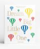 Dream Big Little One Baby Album