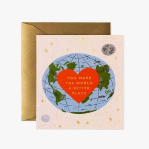 You Make the World Better Card