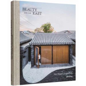 Beauty and the East: New Chinese Architecture