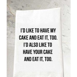 Have My Cake Tea Towel